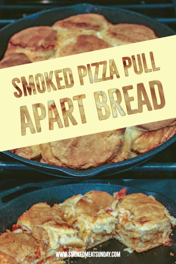 Smoked Pizza Pull Apart Bread - Easy to make for kids, or for the family! - Cooked in a Cast Iron Skillet