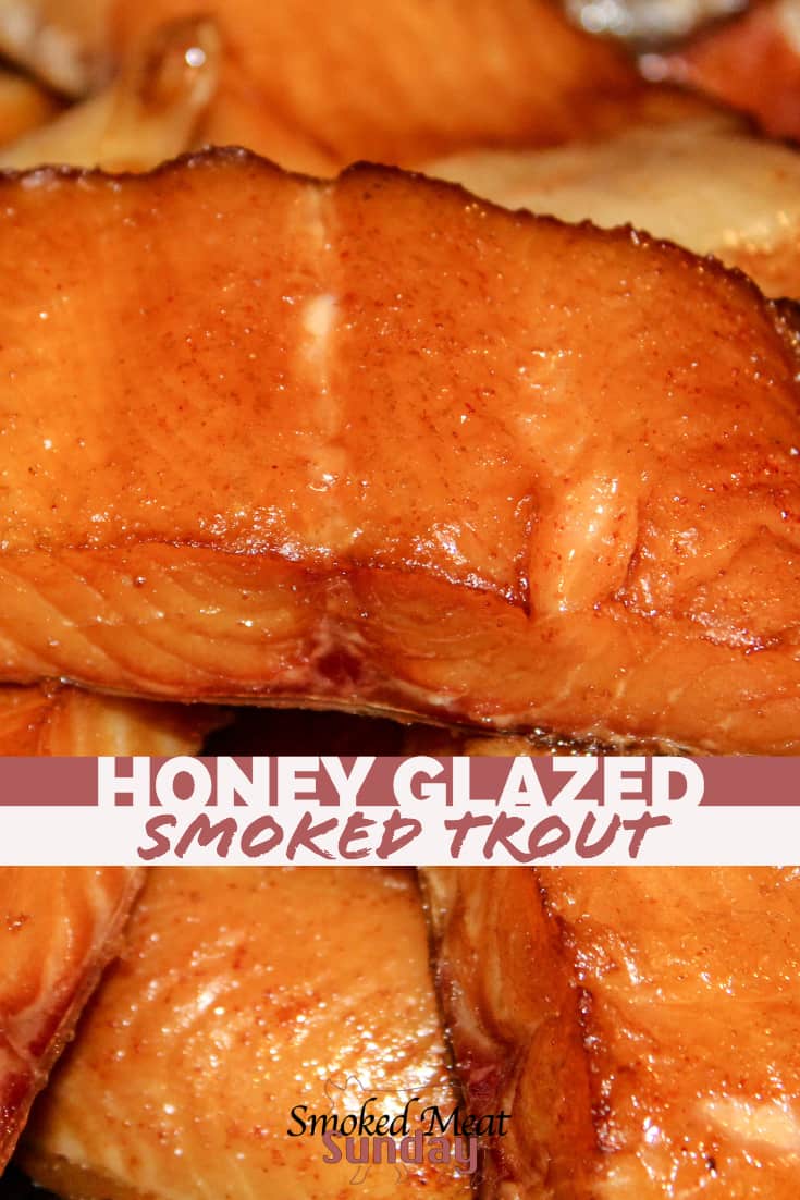 A Fishing Guide's Smoked Trout Recipe • Smoked Meat Sunday