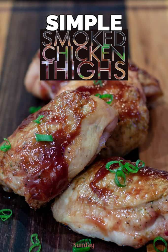 Recipe for Simple Smoked Chicken Thighs and a simple chicken thigh brine. Easy Chicken Thighs are delicious! Smoked on a Traeger. Pellet grill recipes Traeger Recipes