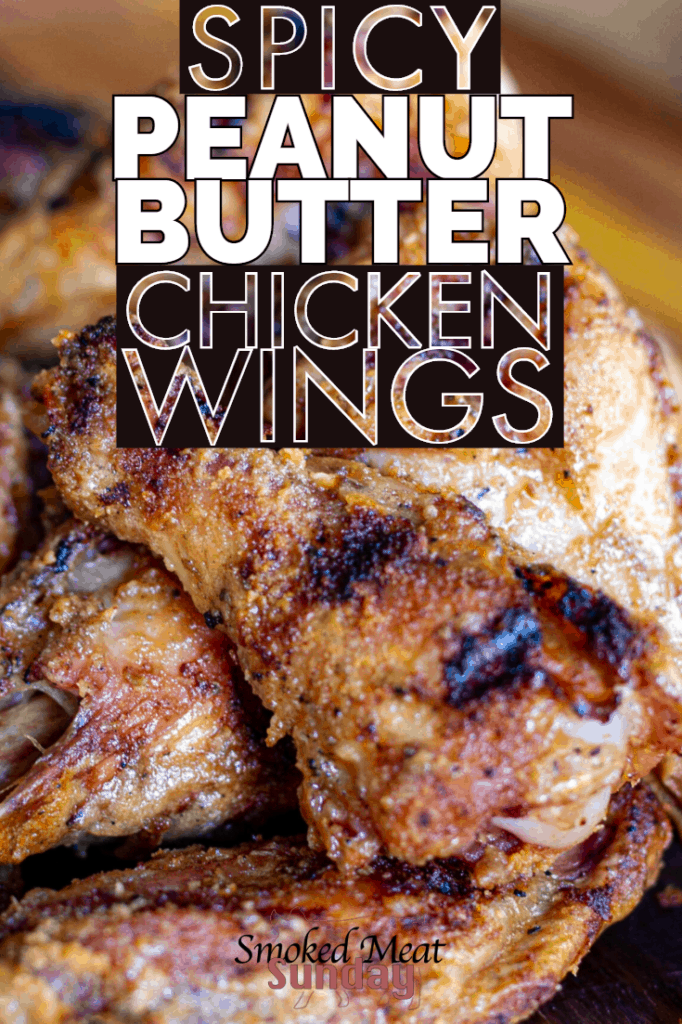 Spicy Peanut Butter Chicken Wings might be my new favorite way to make smoked chicken wings on a pellet grill or smoker. If you love spicy food or peanut butter, you have to try making these wings!

#traegerbbq #smokedwings #chickenwings