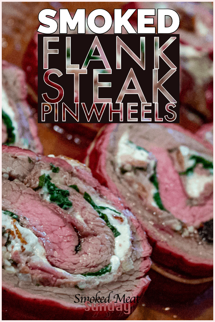 Smoked Flank Steak RollUps Fresh With Flavor Smoked Meat Sunday